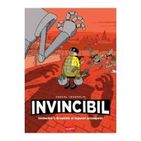 Invincibil 1: Dreptate si legume proaspete - Pascal Jousselin