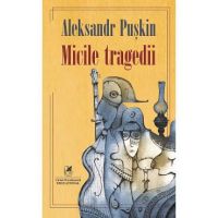 Micile tragedii - Aleksandr Puskin