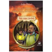 O calatorie spre centrul pamantului - Jules Verne