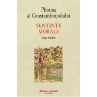 Sentinte morale - Photios al Constantinopolului