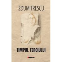 Timpul terciului - Dan Dumitrescu