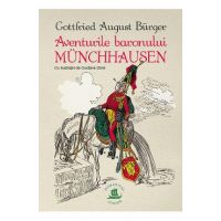 Aventurile baronului Munchhausen - Gottfried August Burger