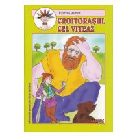 Croitorasul cel viteaz - Fratii Grimm