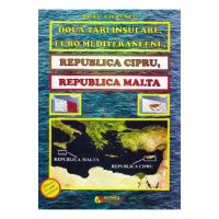 Doua tari insulare, euro-mediteraneene, Republica Cipru, Republica Malta - Doru Ciucescu