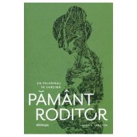 Pamant roditor. Un pelerinaj in sarcina - Laura S. Jansson