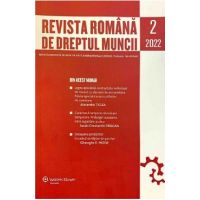 Revista romana de dreptul muncii. Nr.2/2022