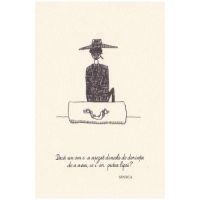 Carte postala: Daca un om s-a asezat...