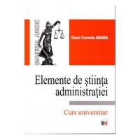 Elemente de stiinta administratiei - Cezar Corneliu Manda