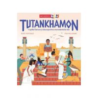 Tutankhamon. Copilul faraon si descoperirea mormantului sau - Alex Novials