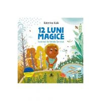 12 luni magice sau Povesti despre minunile anului - Katerina Kulik