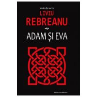 Adam si Eva - Liviu Rebreanu