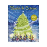 Bradul de Craciun - Julia Donaldson, Victoria Sandoy