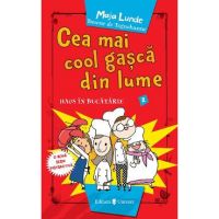 Cea mai cool gasca din lume. Haos in bucatarie - Maja Lunde