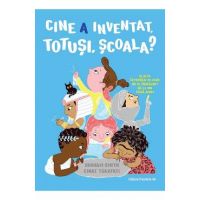 Cine a inventat, totusi, scoala? - Smith Shoham