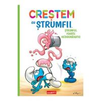 Crestem cu Strumfii Vol.2: Strumful foarte neindemanatic - Falzar si Thierry Culliford, Antonello Dalena