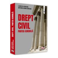 Drept civil. Partea generala - Lucretia Dogaru, Antonia Diana Dogaru