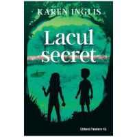 Lacul secret - Karen Inglis