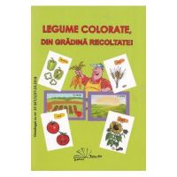 Legume colorate, din gradina recoltate! - Daniela Dosa