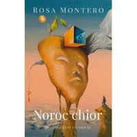 Noroc chior - Rosa Montero