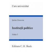 Institutii politice Ed.5 - Stefan Deaconu