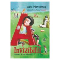 Invizibilii - Ioana Parvulescu