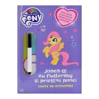 My Little Pony: Joaca-te cu Fluttershy si prietenii ponei. Carte de activitati