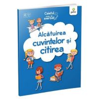 Alcatuirea cuvintelor si citirea. Caietul meu de exersat