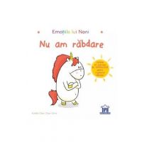 Emotiile lui Noni. Nu am rabdare! - Aurelie Chien Chow Chine