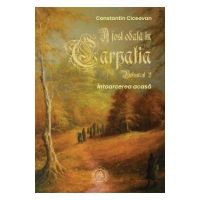 A fost odata in Carpatia Vol.2 - Constantin Ciceovan