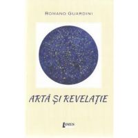 Arta si revelatie - Romano Guardini