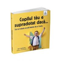 Copilul tau e supradotat daca... - Judy Galbraith