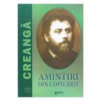 Amintiri din copilarie - Ion Creanga