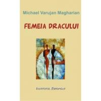 Femeia dracului - Michael Varujan Magharian