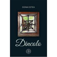 Dincolo - Doina Cetea