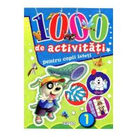 1000 de activitati pentru copii isteti 1