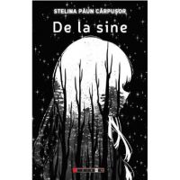 De la sine - Stelina Paun Carpusor