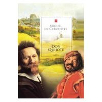 Don Quijote - Miguel de Cervantes