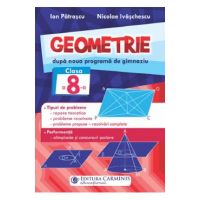 Geometrie - Clasa 8 - Ion Patrascu, Nicolae Ivaschescu