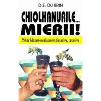 Chiolhanurile... Mierii! - D.E. Du Brin