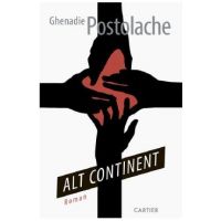 Alt continent - Ghenadie Postolache