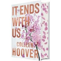 It Ends With Us. Collector's Edition - Colleen Hoover