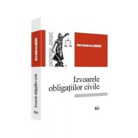 Izvoarele obligatiilor civile - Nora Andreea Daghie