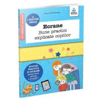Ecrane. Bune practici explicate copiilor - Marion McGuinness, Sophie Bouxom