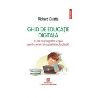 Ghid de educatie digitala - Richard Culatta