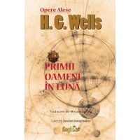 Primii oameni in luna - H.G. Wells