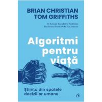 Algoritmi pentru viata - Brian Christian, Tom Griffiths