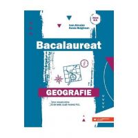 Bacalaureat. Geografie Ed.2 - Ioan Abrudan, Sanda Bulgarean