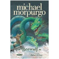Beowulf - Michael Morpurgo