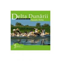 Delta Dunarii. Calator prin tara mea - Dana Ciolca, Florin Andreescu