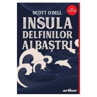 Insula delfinilor albastri - Scott O'dell